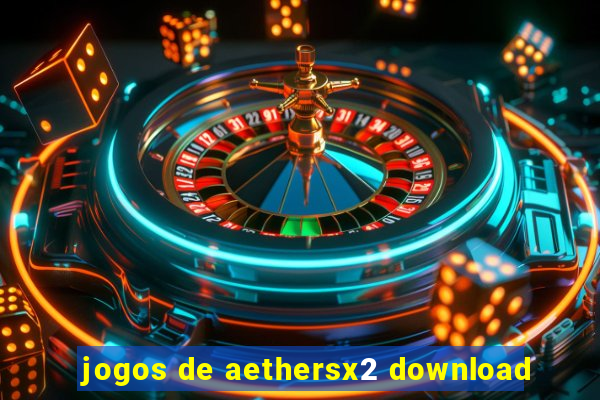 jogos de aethersx2 download